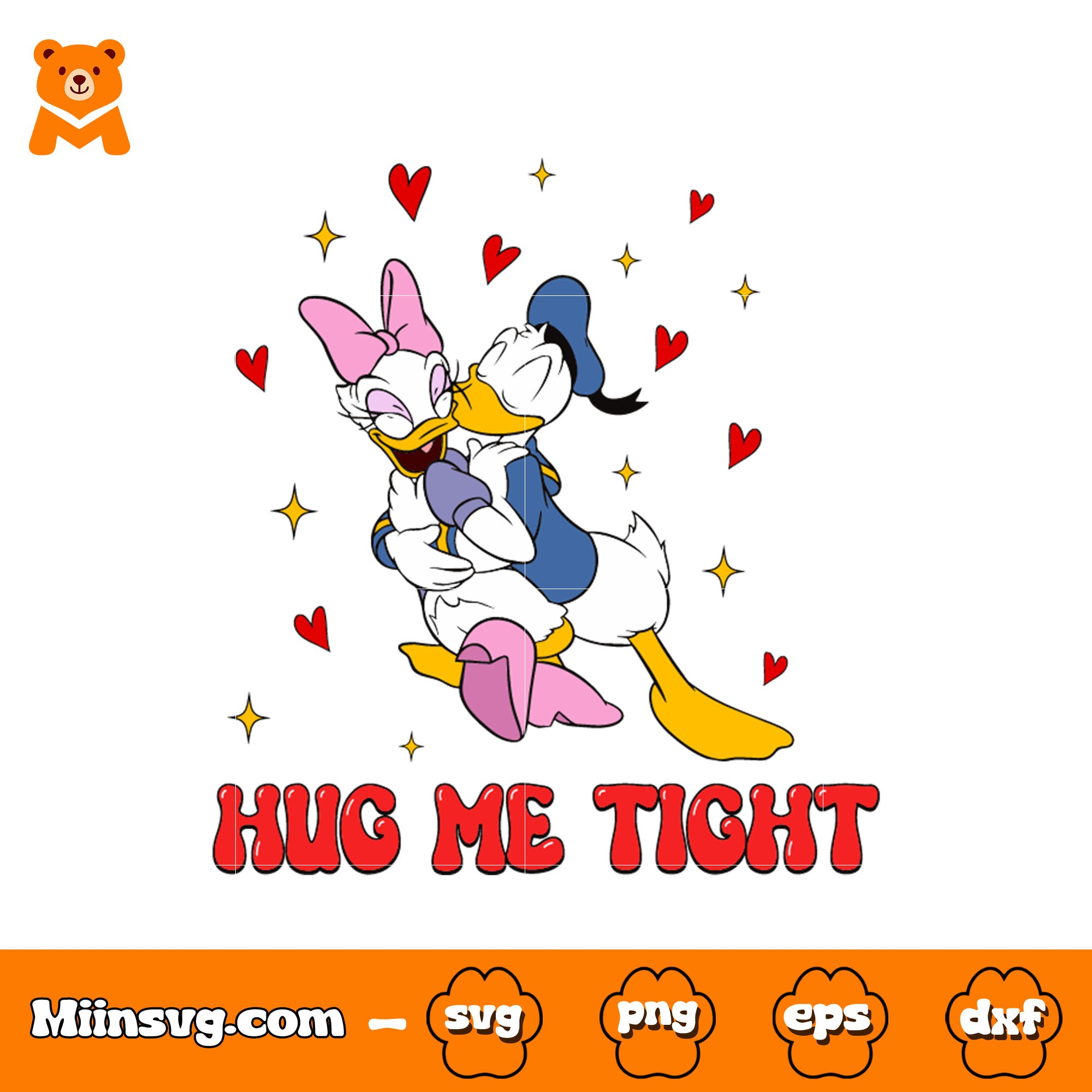 Donald couple hug me tight svg, donald duck valentine​ svg