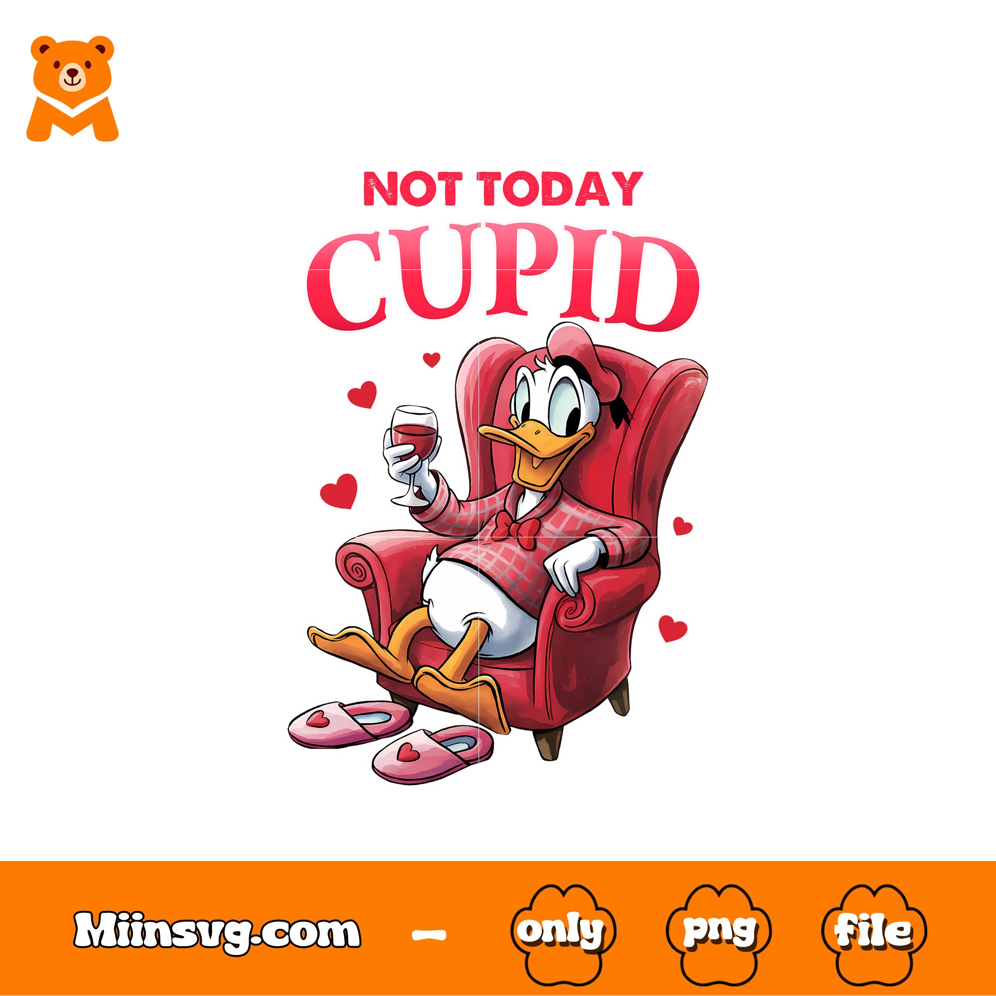 Donald not today cupid png, drink red wine png, valentine png